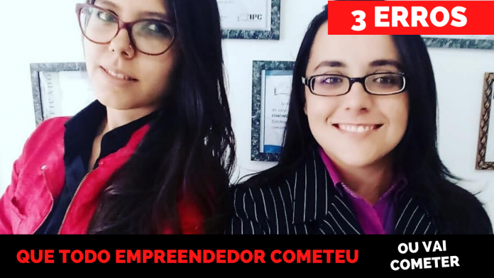 3 ERROS QUE TODO EMPREENDEDOR JÁ COMETEU